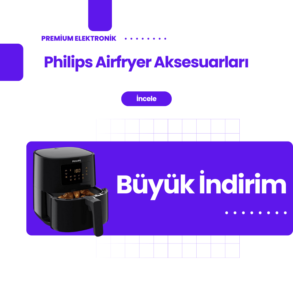 Philips Airfryer Aksesuarları